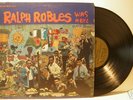 RALPH ROBLES-Was Here *Descarga/Guaguanco* FANIA Gold*
