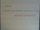 ARTHUR GRUMIAUX / BACH / PHILIPS STEREO