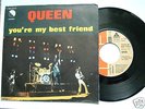 QUEEN - YOU'RE MY BEST FRIEND - 7