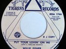 rare Modern Soul 45 WILLIE FISHER on TIGRESS Listen
