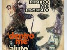 Dietro noi deserto - Dentro me - Aiuto 45 italy PROG