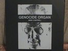 GENOCIDE ORGAN - MIND CONTROL ; Ltd. ed. 490