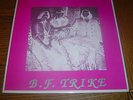 Rare Rockadelic Garage Psych LP: B.F. Trike #214/300