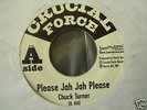 CHUCK TURNER/PLEASE JAH JAH/RASTA/ROOTS/SHAKA/DUB/JUDAH