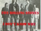 The Rolling Stones Belgium 45 I Don't Know Why