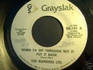 Northern soul Blenders When Ya Git Through Wit it Put