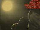 sonny rollins - saxophone colossus - prestige - jazz LP