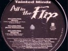 tainted mindz all in the flip/killadelphia rare random