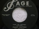 JIMMY PATTON 1958 45 YAH I'M MOVIN' SAGE 261 NEAR MINT