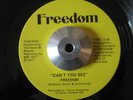 Modern Soul 45 FREEDOM Can't You See HEAR Rare