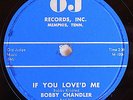 BOBBY CHANDLER  Doo Wop 78 On OJ RECORDS #1000