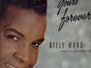 BILLY WARD & DOMINOES 