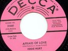 Eddie Hurt Afraid of Love Decca Popcorn Listen