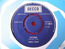 SMALL FACES - PATTERNS/E TO D. UK DECCA ORIG 7