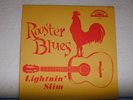 RARE BLUES:Lightnin' Slim-Rooster Blues-Excello-NICE