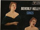 BEVERLY KELLY--SINGS--AUDIO FIDELITY--1874----FROM 1958