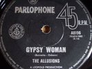 THE ALLUSIONS Gypsy Woman KILLER OZ Garage 7