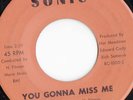 Northern Soul/Funk 45: King Earnest - You Gonna Miss Me