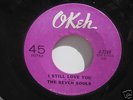 The Seven Souls Northern Soul 45 I Still Love You Okeh
