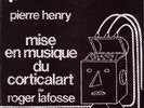 PIERRE HENRY – PROSPECTIVE 21 – CORTICALART LP – RARE