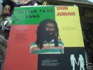 Better To Be Good lp/Dub Judah/Shaka Biz/listen