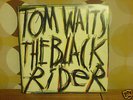 Tom Waits - Black Rider LP original black vinyl Island