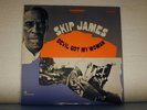 SKIP JAMES-Devil Got My Woman -Vanguard-Beautiful