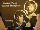 TRINITY   First of Many Second Thoughts lp RARE EXC