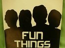 FUN THINGS / VERY RARE ONE-OWNER 45rpm RECORD