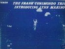FRANK CUNIMONDO TRIO/LYNN MARINO US LP ORIGINAL