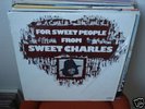 SWEET CHARLES - FOR SWEET PEOPLE Orig People Rec LP