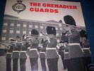 GRENADIER GUARDS /REGIMENTAL MUSIC / LP.