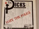 Dicks Hate Police Orig Radical 45 Austin Hardcore Punk