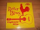 Lightnin' Slim Rooster Blues LP Excello 8001