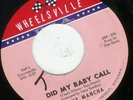 NORTHERN SOUL Steve Mancha - Did My Baby Call LISTEN