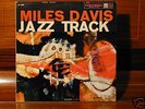 MILES DAVIS JAZZ TRACK 6-EYE COLUMBIA ORIG. MONO CL1268
