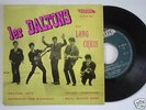 RARE 45 TOURS DU GROUPE * LES DALTONS AVEC LONG CHRIS *