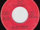 MELVIN MOORE All Of A Sudden RARE MODERN SOUL 45  OG