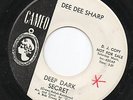 DEE DEE SHARP deep dark secret CAMEO northern soul 45