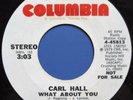 CARL HALL Rare Modern Soul 45 