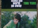 TIMI YURO MAKE THE WORLD GO AWAY FACTORY SEALED MONO LP