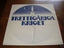TRETTIOARIGA KRIGET : SAME Original 1st press EPIC SWE