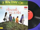 Rare 1973 Mexican psych TONCHO PILATOS  NMINT CONDITION