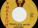 CHRISTOPHER & SOULS Diamond Rats & Gum GARAGE 45 hear