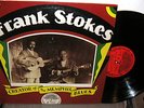 Frank Stokes Creator of the Memphis Blues   Yazoo LP