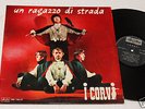 I CORVI:LP-UN RAGAZZO DI STRADA-ORIGINALE 1966-LAMINATA