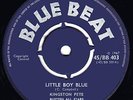 KINGSTON PETE LITTLE BOY BLUE / I`M A LOVER BLUE BEAT
