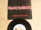 IRON MAIDEN  WHERE EAGLES DARE  SPAIN PROMO  7'  rare