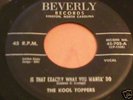 The Kool Toppers Beverly 702 1956 Rare NC Doo Wop NIce