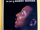 MUDDY WATERS-THE BEST OF  AUTHENTIC CHESS 1957 LP 1427